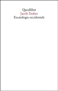 Cover: Escatologia occidentale - Quodlibet
