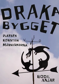 Abbildung von: Drakabygget - BoD - Books on Demand