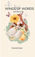 Cover: WINGS OF WORDS (Edition1st) - Libresco Feeds Private Limited