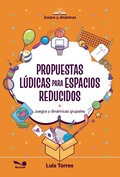 Cover: Propuestas l&uacute;dicas para espacios reducidos - Bonum