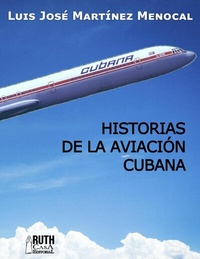 Abbildung von: Historias de la aviación cubana - RUTH
