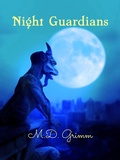 Cover: Night Guardians - M.D. Grimm