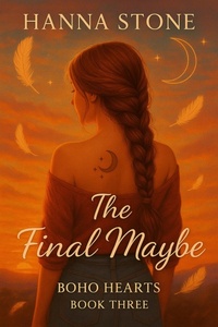 Enlarge image Cover: The Final Maybe (Boho Hearts, #3) - Hannah Stone