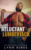 Cover: Reluctant Lumberjack - Lynn Burke