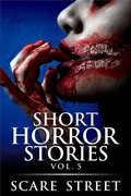 Cover: Short Horror Stories Vol. 5 (Supernatural Suspense Collection, #5) - Scare Street