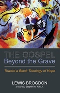 Cover: The Gospel Beyond the Grave - Cascade Books