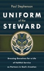 Cover: Uniform of the Steward - Wipf and Stock Publishers