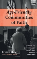 Cover: Age-Friendly Communities of Faith - Resource Publications (CA)