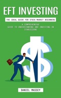 Cover: Eft Investing: The Ideal Guide for Stock Market Beginners (A Comprehensive Guide to Understanding and Investing in Stablecoins) - Griffeth Mark