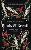 Cover: Binds and Breath (Goddess of the Trees, #2) - Tulip Poplar Publishing