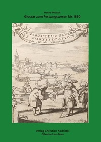 Abbildung von: Glossar zum Festungswesen bis 1850 - Kodritzki, Christian