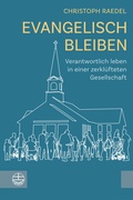 Cover: Evangelisch bleiben - Evangelische Verlagsanstalt