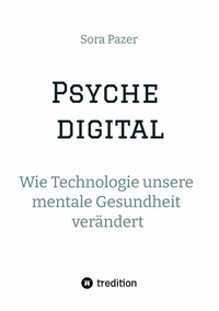 Abbildung von: Psyche digital - tredition GmbH