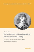 Cover: Ein lateinisches Weihnachtsgedicht f&uuml;r die Universit&auml;t Leipzig - Georg Olms Verlag