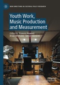 Cover: Youth Work, Music Production and Measurement - Palgrave Macmillan