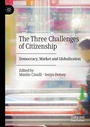 Cover: The Three Challenges of Citizenship - Palgrave Macmillan
