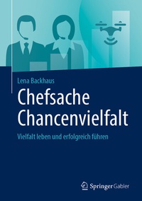 Abbildung von: Chefsache Chancenvielfalt - Springer Gabler