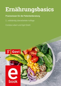 Abbildung von: Ernährungsbasics - Avoxa - Mediengruppe Deutscher Apotheker GmbH