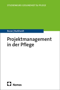 Abbildung von: Projektmanagement in der Pflege - Nomos