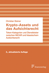 Abbildung von: Krypto-Assets und das Aufsichtsrecht - Finanzverlag
