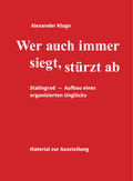 Cover: Wer auch immer siegt, st&uuml;rzt ab - Neue Chemnitzer Kunsth&uuml;tte