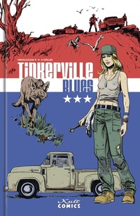 Abbildung von: Tinkerville Blues - Kult Comics