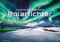 Abbildung von: Polarlichter - grandiose Naturschauspiele - 2026 - Kalender DIN A3 - GP-Fever.de