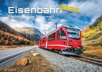 Abbildung von: Eisenbahn - faszinierende Bahnwelt - 2026 - Kalender DIN A3 - GP-Fever.de