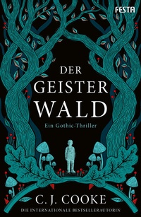 Abbildung von: Der Geisterwald - Festa Verlag