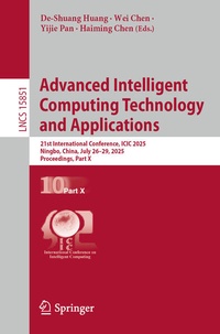 Enlarge image Cover: Advanced Intelligent Computing Technology and Applications - Springer Nature Switzerland AG