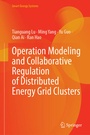 Cover: Operation Modeling and Collaborative Regulation of Distributed Energy Grid Clusters - Springer Nature Switzerland AG
