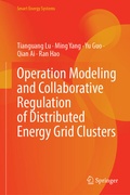 Cover: Operation Modeling and Collaborative Regulation of Distributed Energy Grid Clusters - Springer Nature Switzerland AG