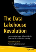 Abbildung von: The Data Lakehouse Revolution - Apress