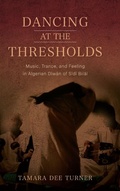 Cover: Dancing at the Thresholds - Indiana University Press