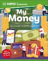 Abbildung von: DK Super Economics My Money - DK Children