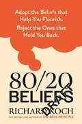 Cover: 80/20 Beliefs - Piatkus Books