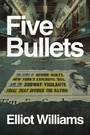Cover: Five Bullets - Penguin Press