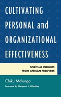 Cover: Cultivating Personal and Organizational Effectiveness - University Press of America
