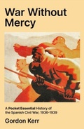 Cover: War Without Mercy - Oldcastle Books Ltd