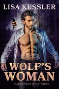 Cover: Wolf's Woman (Salem Pack, #3) - Lisa Kessler