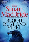 Cover: Blood, Rust and Steel - Macmillan