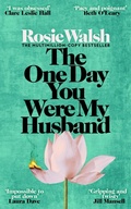 Cover: The One Day You Were My Husband - MACMILLAN