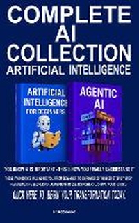 Enlarge image Cover: Complete AI Collection Artificial Intelligence - Authorit Peter Publications