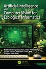 Cover: Artificial Intelligence and Computer Vision for Ecological Informatics - CRC Press