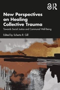Cover: New Perspectives on Healing Collective Trauma - Routledge