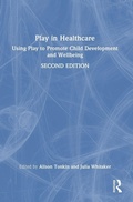 Cover: Play in Healthcare - Routledge