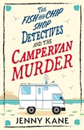 Cover: The Fish and Chip Shop Detectives and the Campervan Murder - Hodder Paperback
