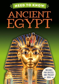 Enlarge image Cover: Need to Know: Ancient Egypt - Wayland