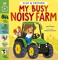 Cover: My Busy Noisy Farm - Tiger Tales