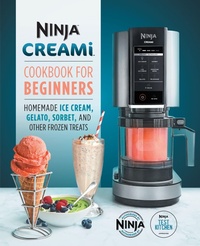 Abbildung von: Ninja CREAMi Cookbook for Beginners - Callisto